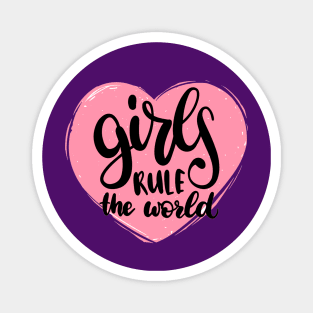 Girls Rule Funny Girly Quote Magnet